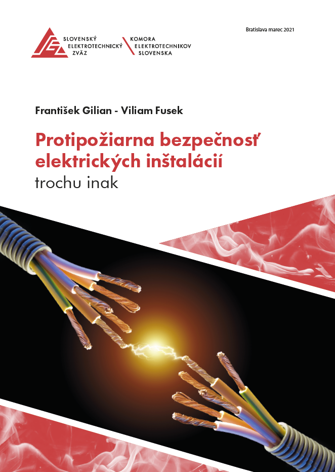 Protipožiarna bezpečnosť elektrických inštalácií trochu inak